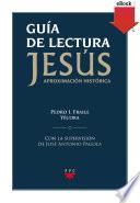 Libro Guía de lectura de "Jesús. Aproximación historica"