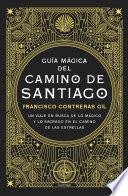 Libro Guía mágica del Camino de Santiago