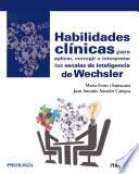 Libro Habilidades clínicas para aplicar, corregir e interpretar las escalas de inteligencia de Wechsler