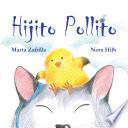 Libro Hijito pollito (Little Chick and Mommy Cat)