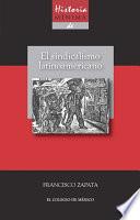 Libro Historia mínima del sindicalismo latinoamericano