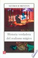 Libro Historia verdadera del realismo mágico