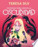 Libro Historias para leer en la oscuridad