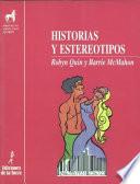 Libro Historias y estereotipos