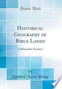 Libro Historical Geography of Bible Lands