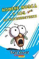 Libro Hombre Mosca y los extraterrestrezz (Fly Guy and the Alienzz)
