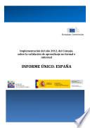Libro "Implementación del año 2012, del Consejo, sobre la validación de aprendizaje no formal e informal. Informe único: España "