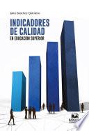 Libro Indicadores de calidad en educación superior