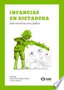 Libro Infancias en Dictadura