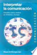 Libro Interpretar la comunicación