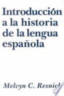 Libro Introducción a la historia de la lengua española