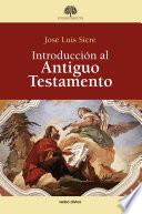 Libro Introducción al Antiguo Testamento