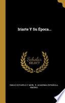 Libro Iriarte Y Su Época...