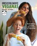 Libro Irresistiblemente veganas