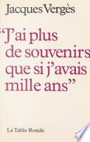 Libro J'ai plus de souvenirs que si j'avais mille ans