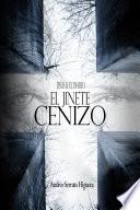 Libro Jesús & el Diablo "El Jinete Cenizo"