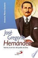 Libro José Gregorio Hernández, valores al servicio del pueblo de Dios