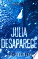 Libro Julia desaparece