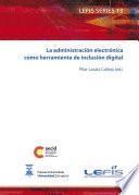 Libro La administración electrónica como herramienta de inclusión digital