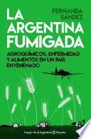 Libro La Argentina fumigada