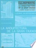 Libro La arquitectura de la gran ciudad