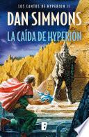 Libro La caída de Hyperion (Los cantos de Hyperion 2)