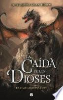 Libro La Caida de Los Dioses