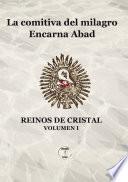 Libro La comitiva del milagro
