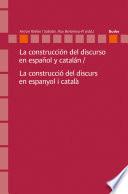 Libro La construcción del discurso en español y catalán / La construcció del discurs en espanyol i català