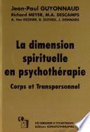 Libro La dimension spirituelle en psychothérapie - Corps et Transpersonnel