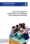 Libro La Educación basada en competencias y su contribución para el desarrollo sustentable