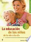 Libro La educación de los niños de la "A" a la "Z"