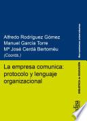 Libro La empresa comunica: protocolo y lenguaje organizacional