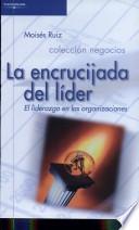 Libro La encrucijada del líder
