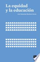 Libro La equidad y la educación