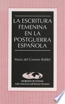 Libro La escritura femenina en la postguerra española