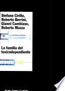 Libro La familia del toxicodependiente