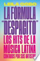 Libro La Fórmula "Despacito"