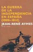 Libro La Guerra de la Independencia en España (1808-1814)