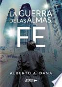 Libro La Guerra de las Almas. Fe