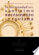 Libro La hermandad del Santísimo Sacramento de Rociana