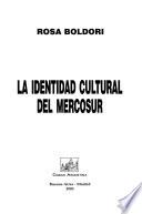 Libro La identidad cultural de Mercosur