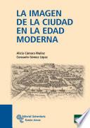 Libro La imagen de la ciudad en la Edad Moderna