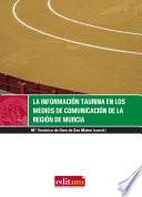 Libro La información taurina en los medios de comunicación de la Región de Murcia