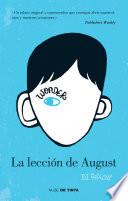 Libro La Lección De August/ The Lesson Of August