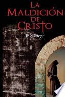 Libro La Maldicion de Cristo