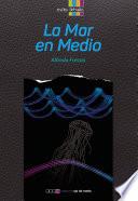Libro La mar en medio