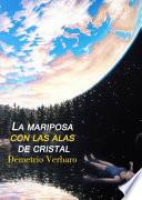 Libro La Mariposa Con Las Alas De Cristal