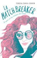 Libro La Matchbreaker