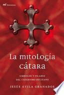 Libro La mitología cátara